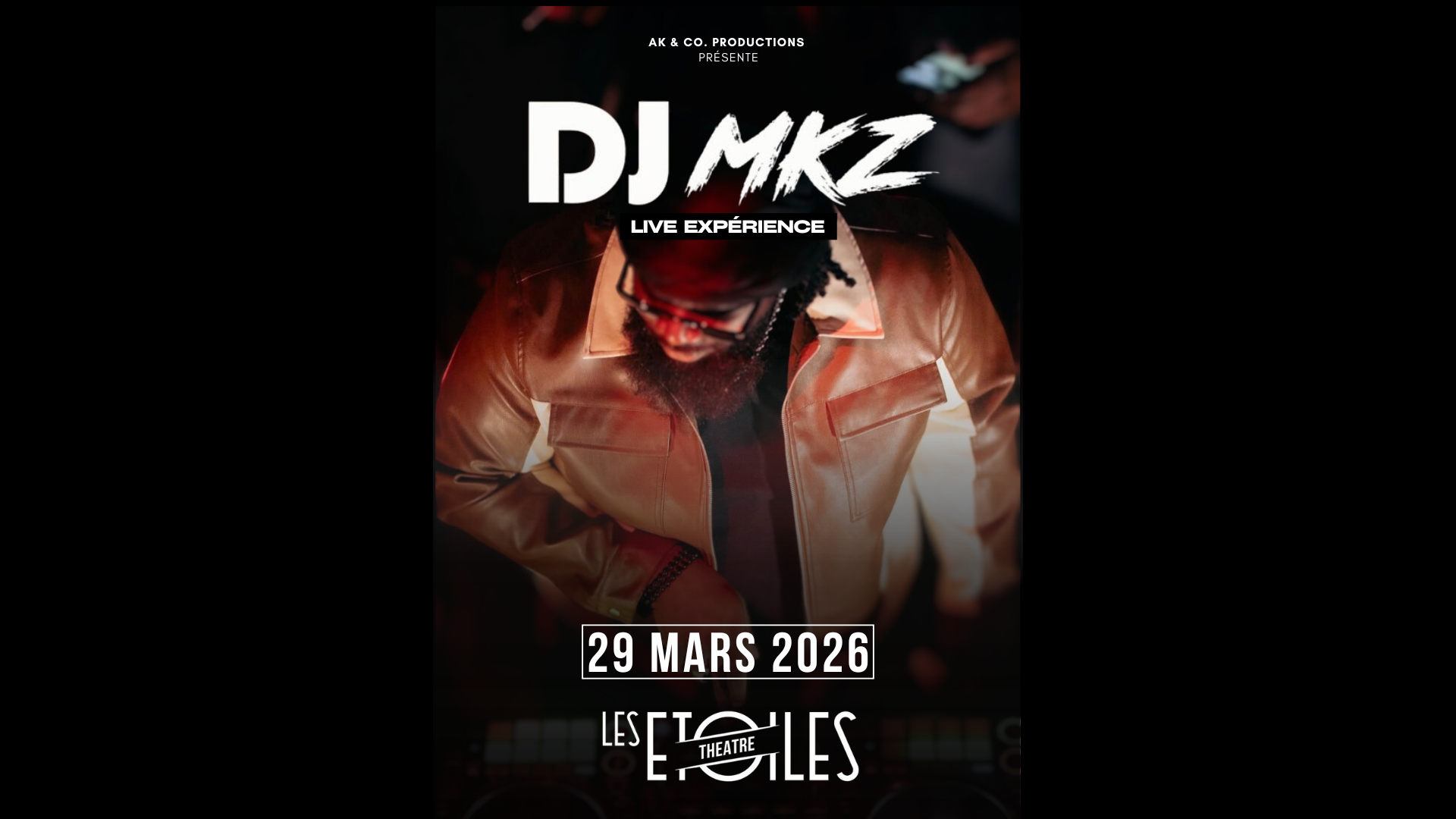 DJ MKZ Live experience aux Étoiles à Paris