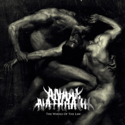 The Whole of the Law par Anaal Nathrakh