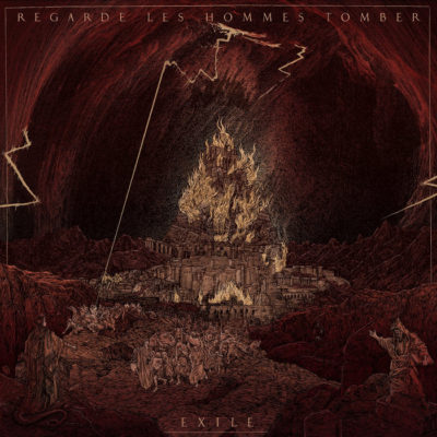 Exile par Regarde Les Hommes Tomber